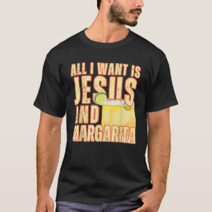 Het enige wat ik wil is Jezus en Margarita Christe T-shirt