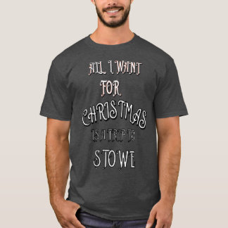 Het enige wat ik wil voor Kerstmis is een reis naa T-shirt