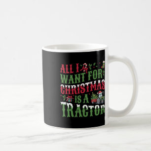 Het enige wat ik wil voor Kerstmis is een tractor  Koffiemok