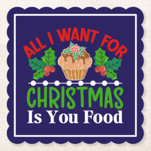 Het enige wat ik wil voor Kerstmis is eten 83543 Kartonnen Onderzetters