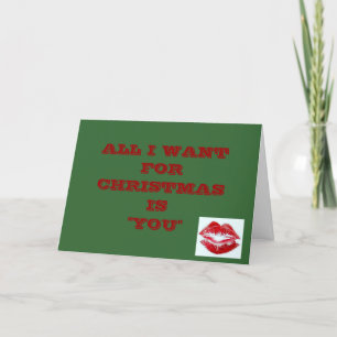HET ENIGE WAT IK WIL VOOR KERSTMIS IS "JIJ" FEESTDAGEN KAART
