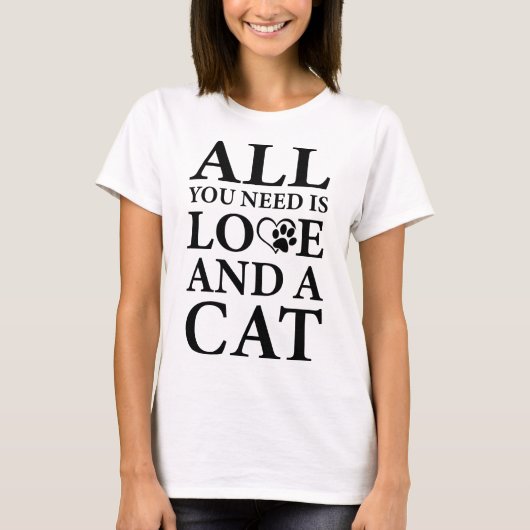Het enige wat je nodig hebt is liefde en een kat t-shirt (Voorkant)