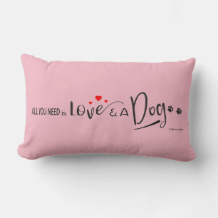 Het enige wat je nodig hebt is Love en een Dog. Af Kussen