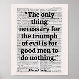 Het enige wat nodig is voor de triomf van het kwaa poster