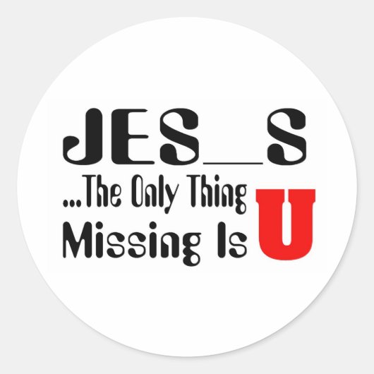 Het enige wat ontbreekt is Christelijke sticker (Voorkant)