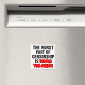 Het ergste deel van Censorship Funny Fridge Magnet (Insitu (Vaatwasser))