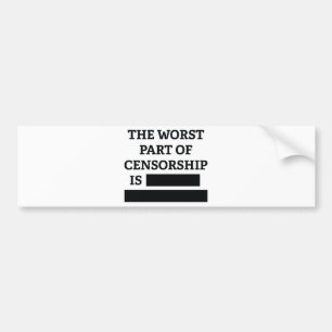 Het ergste deel van de censuur is bumpersticker