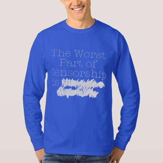 het ergste deel van de censuur t-shirt (Voorkant)