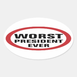 Het ergste President ooit antitrump Ovale Sticker
