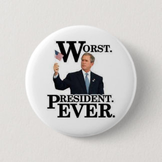 "Het ergste President ooit" Pin! Ronde Button 5,7 Cm