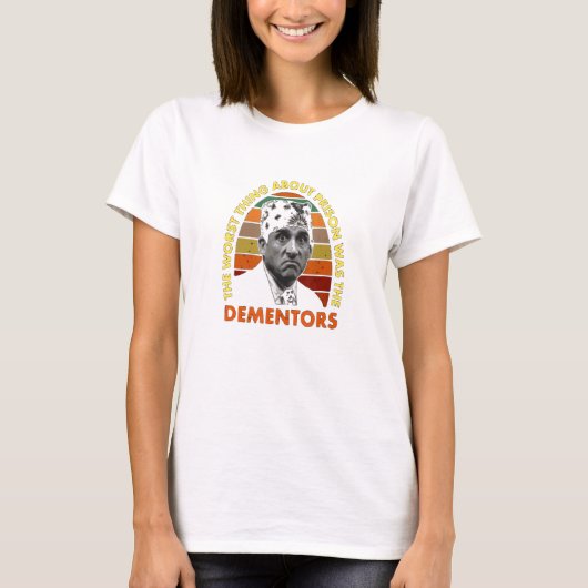 Het ergste van de gevangenis waren de dementors t-shirt (Voorkant)