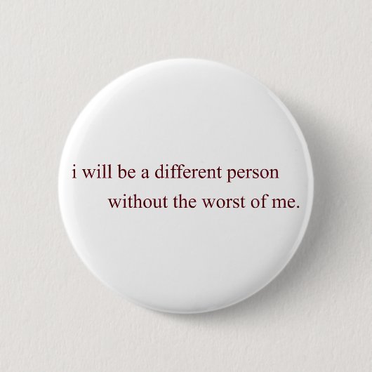 het ergste van mij ronde button 5,7 cm (Voorkant)