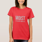 Het ergste woord ooit Shirt is het moe (Voorkant)
