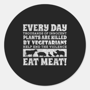 Het eten van dieren is een raar Shirt World Vegan Ronde Sticker