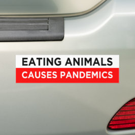het eten van dieren veroorzaakt een grieppandemie bumpersticker