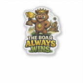 Het everzwijn wint altijd sticker (Voorkant)