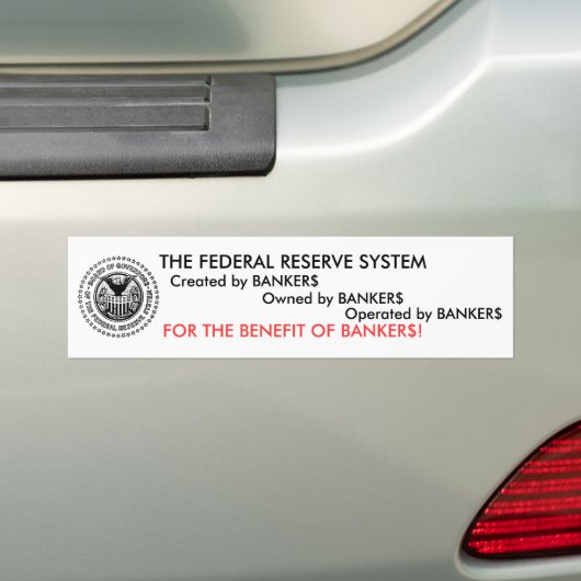 Het Federal Reserve System is een zwendel Bumpersticker (Op auto)