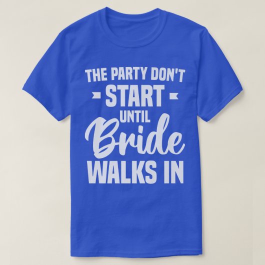 Het feest begint pas als de bruid binnenloopt Bach T-shirt (Design voorkant)