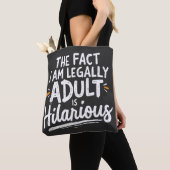 Het feit dat ik een volwassene ben, is hilarisch: tote bag (Dichtbij)