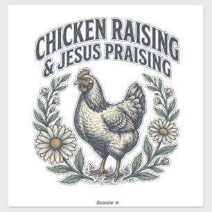 Het fokken van kippen & Jezus prijzen Vintage Hen Sticker