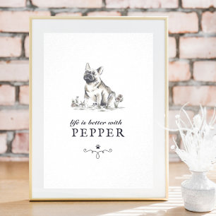 Het Franse Bulldog-leven is beter met de aangepast Poster