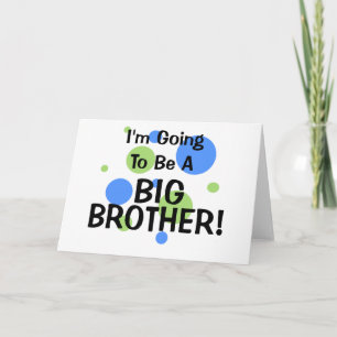 Het gaan een Grote Broer zijn Aankondiging