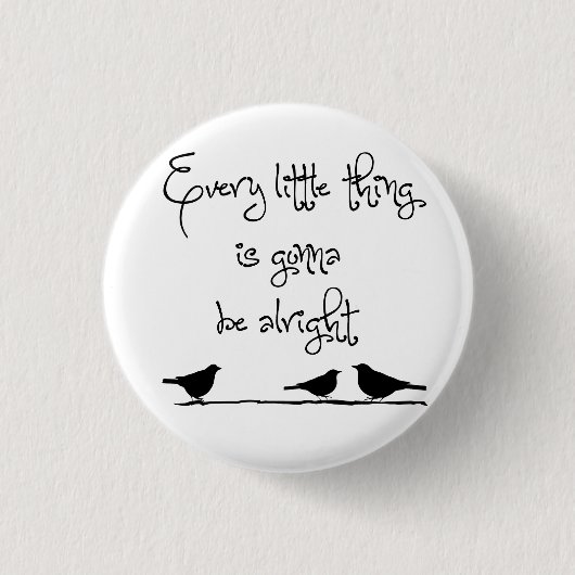 Het gaan in orde zijn ronde button 3,2 cm (Voorkant)