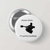 Het Gaan Kayaking van het Werk van de schroef… Ronde Button 5,7 Cm (Voorkant /achterkant)