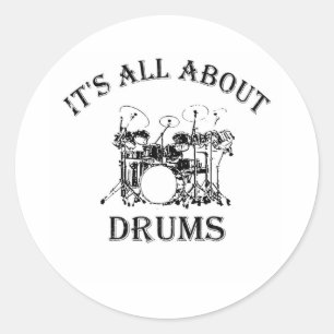 HET GAAT ALLEMAAL OM DRUMEN RONDE STICKER