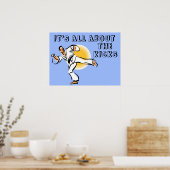 Het gaat allemaal om het Poster van de krijgskunst (Keuken)
