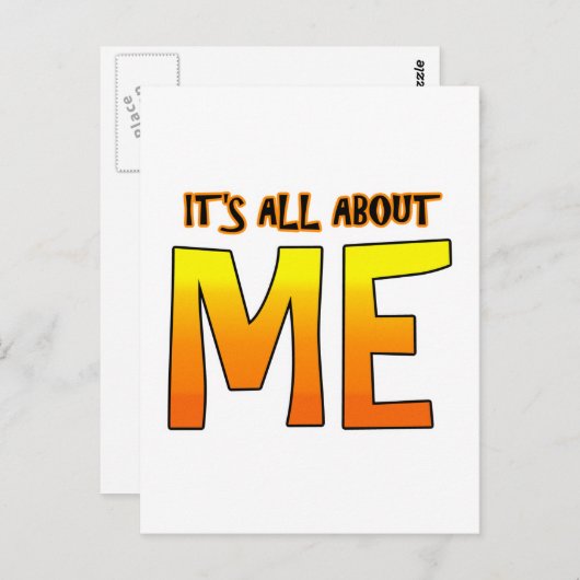 HET GAAT ALLEMAAL OM MIJ BRIEFKAART (Voorkant / Achterkant)