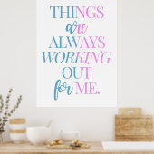 Het gaat altijd goed met me | Hicks Poster (Keuken)