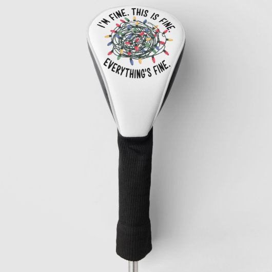 Het gaat goed Dit is prima Alles is goed Grappig K Golfheadcover (Voorkant)