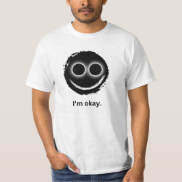 "Het gaat goed met me." Wit T-shirt