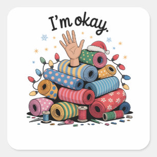 Het gaat goed met mij, grappig quilten voor Kerstm Vierkante Sticker