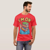 Het gaat goed met mij t-shirt (Voorkant volledig)