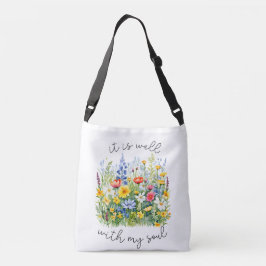 Het gaat goed met mijn ziel wilde bloem Christelij Crossbody Tas