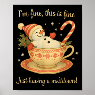 Het Gaat Mij Prima Dit Is Prima Gewoon Een Kerstmi Poster