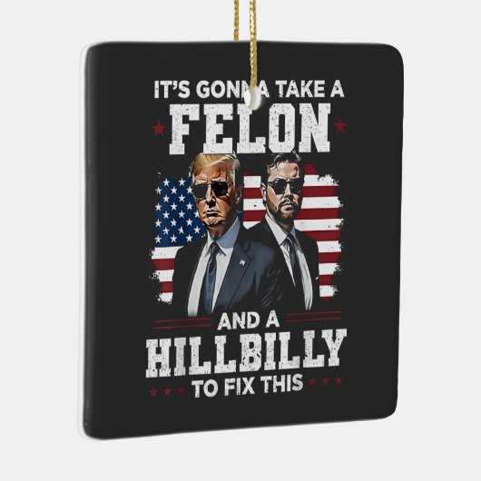 Het gaat misdadiger en hillbilly Trump Vance nemen Keramisch Ornament (Rechts)