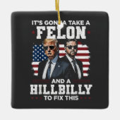 Het gaat misdadiger en hillbilly Trump Vance nemen Keramisch Ornament (Voorkant)