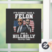 Het gaat misdadiger en hillbilly Trump Vance nemen Raamsticker (Huis)