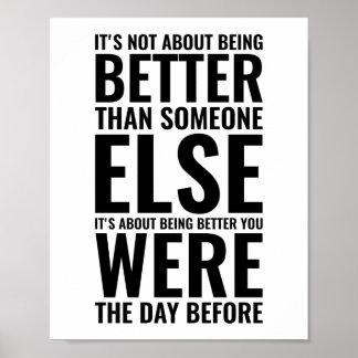 Het gaat niet om beter zijn | Motivatie prijsopgav Poster