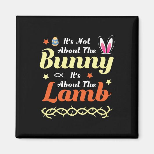 Het gaat niet om de Bunny maar om de Lamb Easte Magneet (Voorkant)