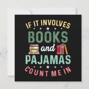 HET GAAT OM BOEKEN & PYJAMA'S TEL ME IN Grappig Le Kaart