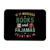 HET GAAT OM BOEKEN & PYJAMA'S TEL ME IN Grappig Le Magneet (Horizontaal)