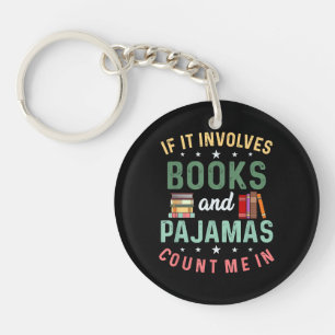 HET GAAT OM BOEKEN & PYJAMA'S TEL ME IN Grappig Le Sleutelhanger