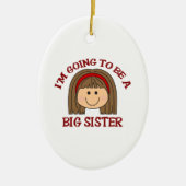 HET GAAT OM EEN GROTE SISTER. KERAMISCH ORNAMENT (Voorkant)