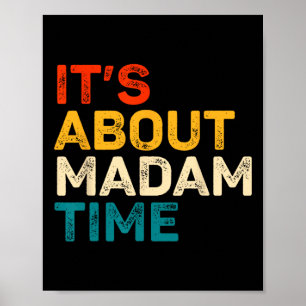 Het gaat over de verkiezing van Madam Time Kamala Poster