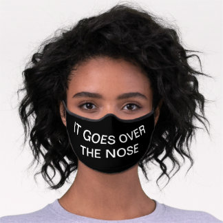 "HET GAAT OVER HET NOSE" gezichtsmasker Premium Mondkapje