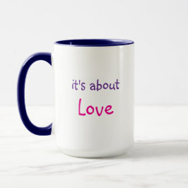 Het gaat over liefdesboodschap koffie mok